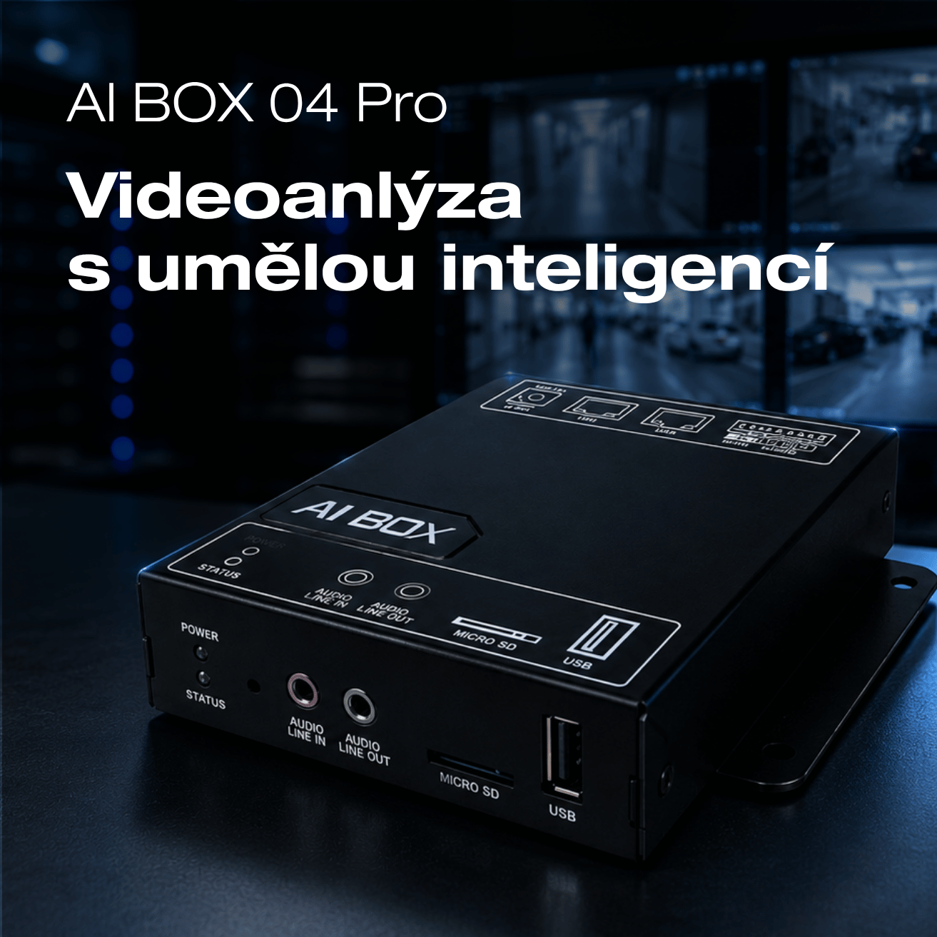AIBOX 04 Pro – inteligentní AI zařízení pro video analytiku a chytré kamerové systémy